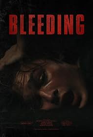 Watch Free Bleeding (2024)