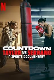 Watch Free Countdown Taylor vs Serrano (2025)