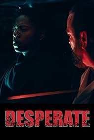 Watch Free Desperate (2025)