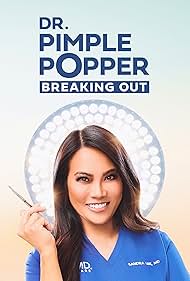 Watch Free Dr Pimple Popper Breaking Out Skin Deep (2025–)