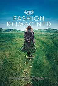 Watch Free Fashion Reimagined (2022)