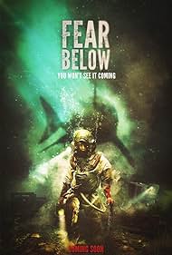 Watch Free Fear Below (2025)