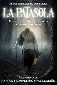 Watch Free La Patasola (2024)