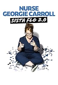 Watch Free Nurse Georgie Carroll Sista Flo 2 0 (2024)