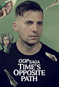 Watch Free OOP Saga Times Opposite Path (2025)