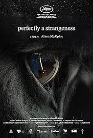 Watch Free Perfectly a Strangeness (2024)