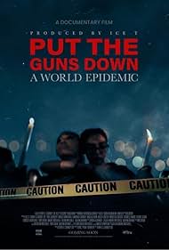 Watch Free Put the Guns Down A World Epidemic (2024)