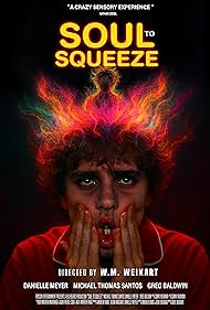 Watch Free Soul to Squeeze (2025)
