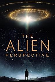 Watch Free The Alien Perspective (2025)