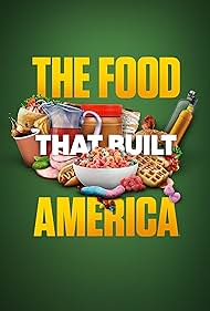 Watch Free The Food That Built America (2019 )