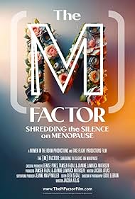 Watch Free The M Factor Shredding the Silence on Menopause (2024)