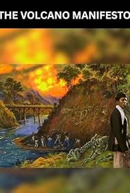Watch Free The Volcano Manifesto (2025)