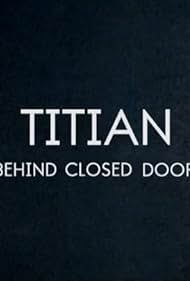 Watch Free Titian Behind Closed Doors (2020)