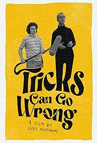 Watch Free Tricks Can Go Wrong (2024)