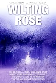 Watch Free Wilting Rose (2025)