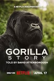 Watch Free A Gorilla Story Told by David Attenborough (2026)