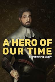 Watch Free A Hero of Our Time (2023)