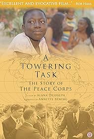 Watch Free A Towering Task The Story of the Peace Corps (2019)