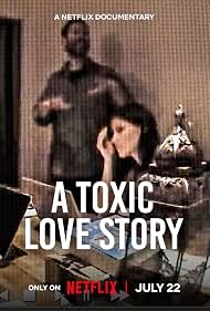 Watch Free A Toxic Love Story (2026)