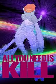 Watch Free All You Need Is Kill (2026)