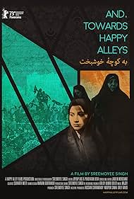Watch Free And, Towards Happy Alleys (2023)