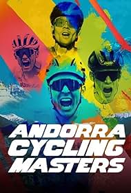 Watch Free Andorra Cycling Masters (2025)