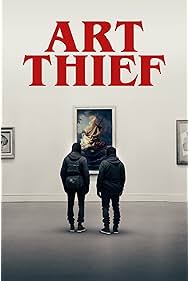 Watch Free Art Thief (2023)