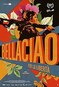 Watch Free Bella Ciao Per la liberta (2022)