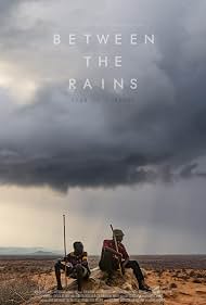Watch Free Between the Rains (2023)