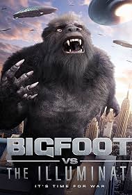 Watch Free Bigfoot vs the Illuminati (2020)