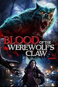 Watch Free Blood of the Werewolfs Claw (2024)