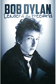 Watch Free Bob Dylan Leader of the Free World (2024)