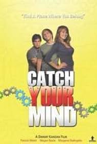 Watch Free Catch Your Mind (2008)