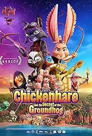 Watch Free Chickenhare and the Secret of the Groundhog (2025)