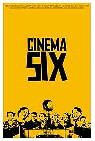 Watch Free Cinema Six (2012)