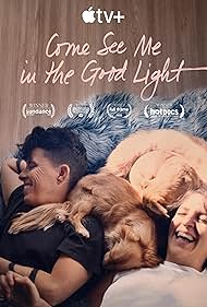 Watch Free Come See Me in the Good Light (2025)