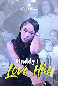 Watch Free Daddy I Love Him (2023)