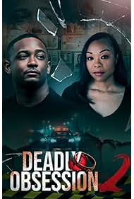Watch Free Deadly Obsession 2 (2025)