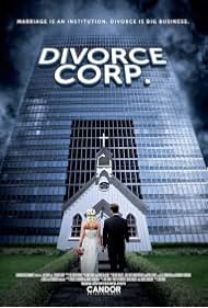 Watch Free Divorce Corp (2014)