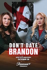 Watch Free Dont Date Brandon (2025–)