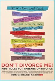 Watch Free Dont Divorce Me Kids Rules for Parents on Divorce (2012)