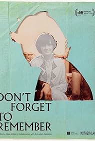 Watch Free Dont Forget to Remember (2024)