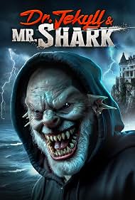 Watch Free Dr Jekyll and Mr Shark (2025)