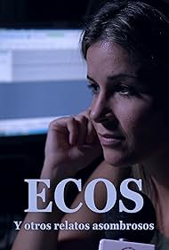 Watch Free Ecos y otros relatos extraordinarios (2025)