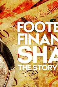 Watch Free Footballs Financial Shame: The Story of the V11 (2025)