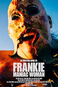 Watch Free Frankie, Maniac Woman (2025)