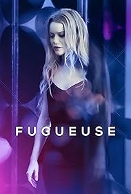 Watch Free Fugueuse (2021–)