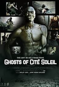 Watch Free Ghosts of Cite Soleil (2006)