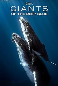 Watch Free Giants of the Deep Blue (2018)