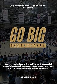 Watch Free Go Big (2024)